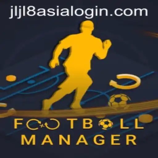 Exploring FootballManager and the Latest Trends with JLJL8 Asia Login